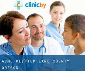 Acme kliniek (Lane County, Oregon)