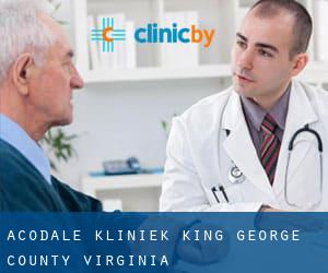 Acodale kliniek (King George County, Virginia)