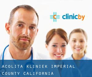Acolita kliniek (Imperial County, California)
