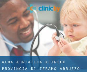 Alba Adriatica kliniek (Provincia di Teramo, Abruzzo)