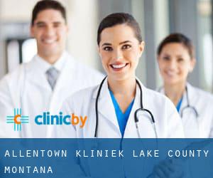 Allentown kliniek (Lake County, Montana)