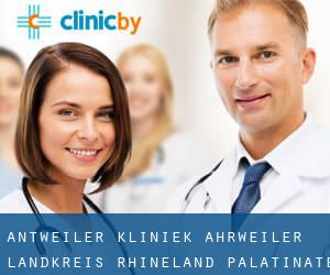 Antweiler kliniek (Ahrweiler Landkreis, Rhineland-Palatinate)