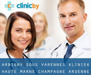 Arbigny-sous-Varennes kliniek (Haute-Marne, Champagne-Ardenne)