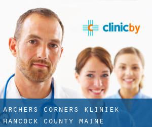Archers Corners kliniek (Hancock County, Maine)