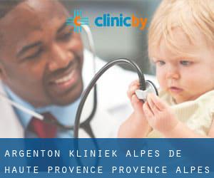 Argenton kliniek (Alpes-de-Haute-Provence, Provence-Alpes-Côte d'Azur)