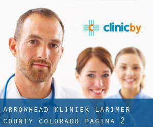 Arrowhead kliniek (Larimer County, Colorado) - pagina 2