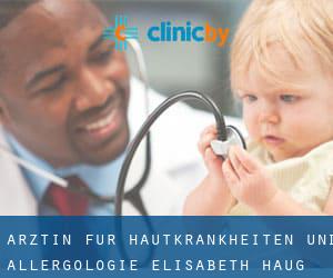 Ärztin für Hautkrankheiten und Allergologie Elisabeth Haug (Hamburg)