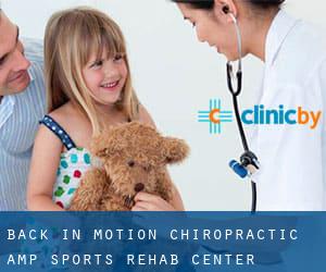 Back In Motion Chiropractic & Sports Rehab Center (Progress)