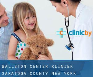 Ballston Center kliniek (Saratoga County, New York)