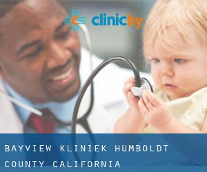 Bayview kliniek (Humboldt County, California)