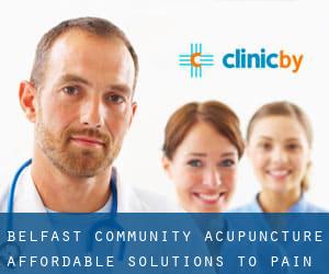 Belfast Community Acupuncture: Affordable Solutions to Pain,