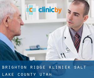 Brighton Ridge kliniek (Salt Lake County, Utah)
