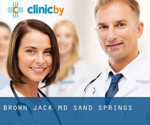 Brown Jack MD (Sand Springs)