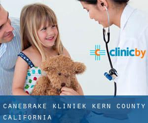 Canebrake kliniek (Kern County, California)