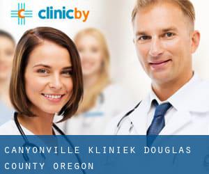 Canyonville kliniek (Douglas County, Oregon)