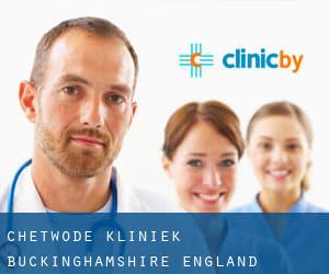Chetwode kliniek (Buckinghamshire, England)