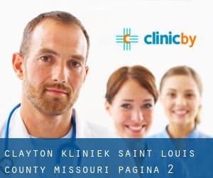 Clayton kliniek (Saint Louis County, Missouri) - pagina 2