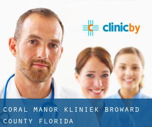 Coral Manor kliniek (Broward County, Florida)