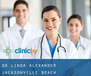 Dr Linda Alexander (Jacksonville Beach)