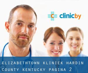 Elizabethtown kliniek (Hardin County, Kentucky) - pagina 2