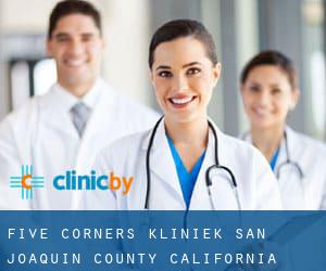 Five Corners kliniek (San Joaquin County, California)
