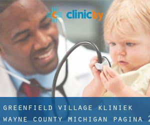Greenfield Village kliniek (Wayne County, Michigan) - pagina 2