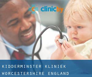 Kidderminster kliniek (Worcestershire, England)