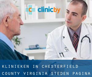 klinieken in Chesterfield County Virginia (Steden) - pagina 1
