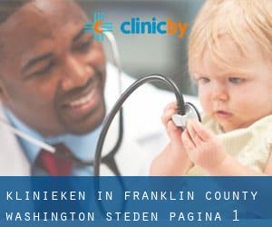 klinieken in Franklin County Washington (Steden) - pagina 1