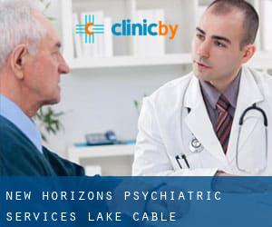 New Horizons Psychiatric Services (Lake Cable)