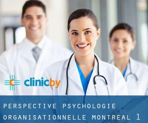 Perspective Psychologie Organisationnelle (Montreal) #1