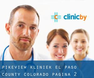 Pikeview kliniek (El Paso County, Colorado) - pagina 2