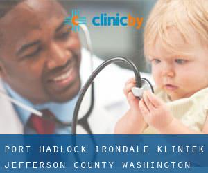 Port Hadlock-Irondale kliniek (Jefferson County, Washington)