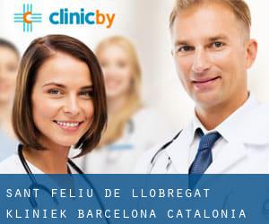 Sant Feliu de Llobregat kliniek (Barcelona, Catalonia)