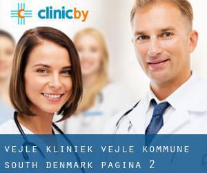 Vejle kliniek (Vejle Kommune, South Denmark) - pagina 2